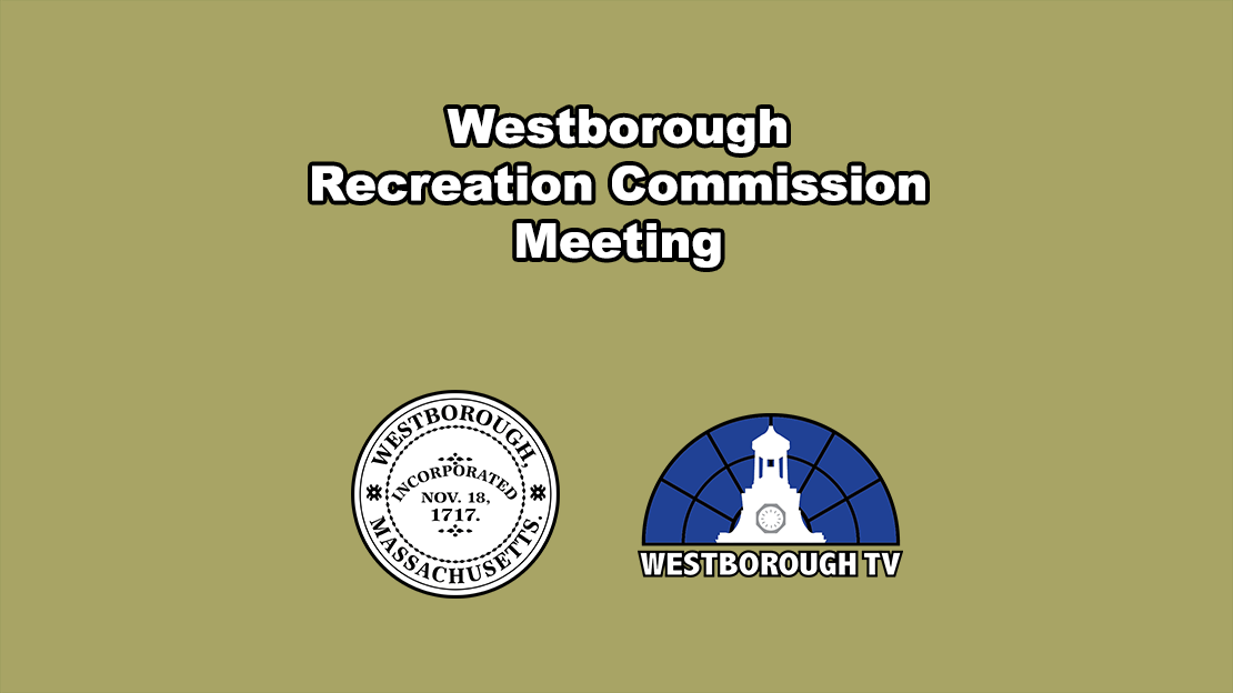 Westborough Recreation Commission meeting - October 14, 2025