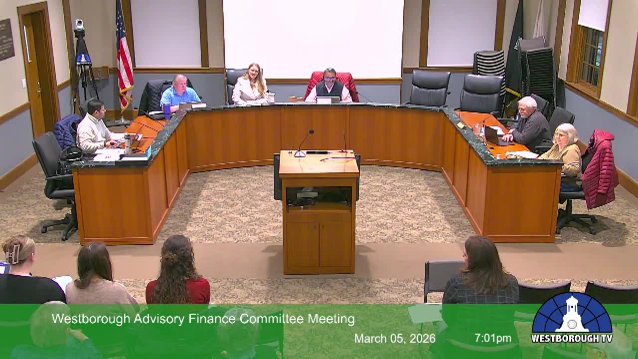 Westborough Advisory Finance Committee Meeting -  March 5, 2026