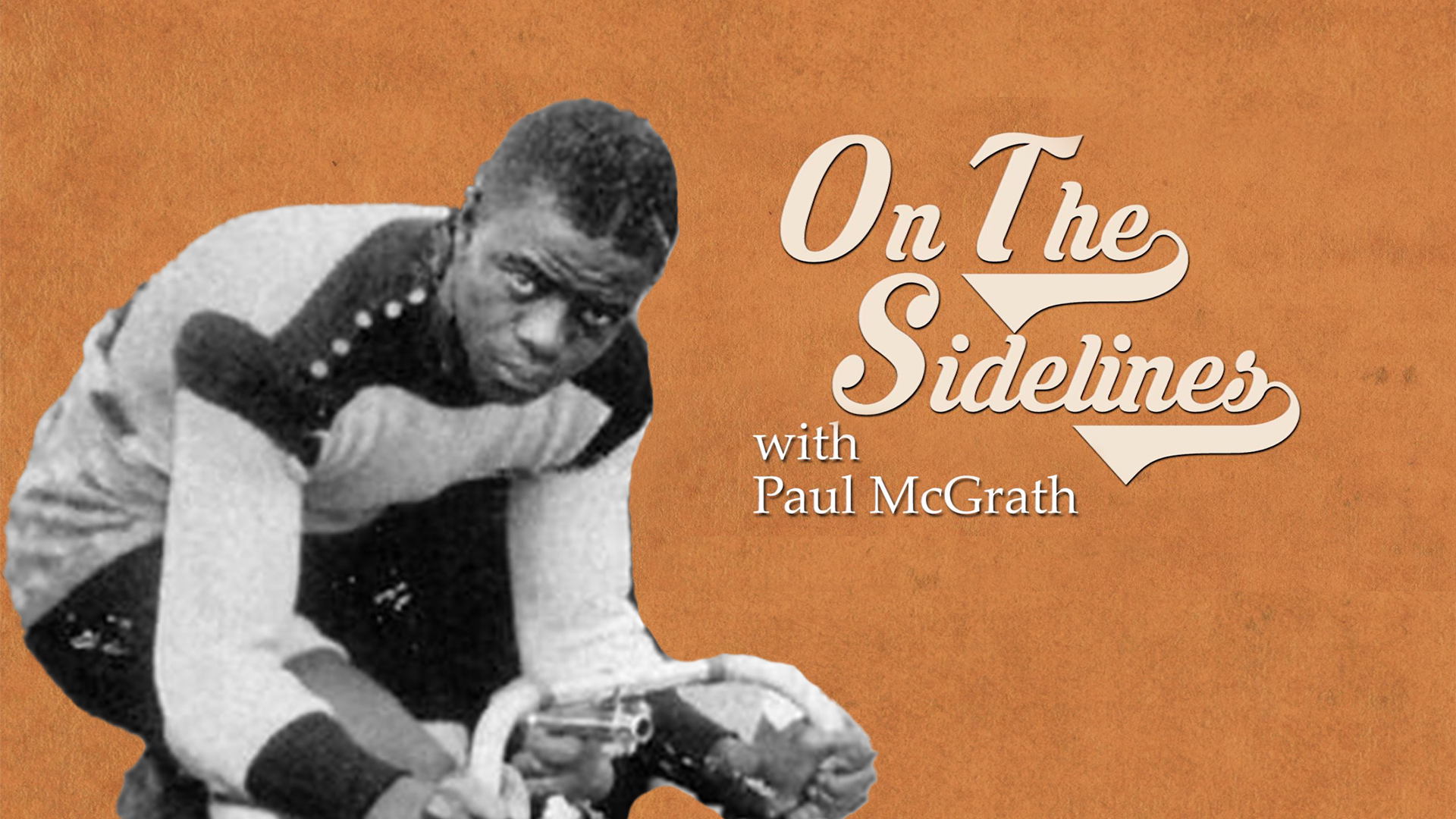 On the Sidelines - Major Taylor