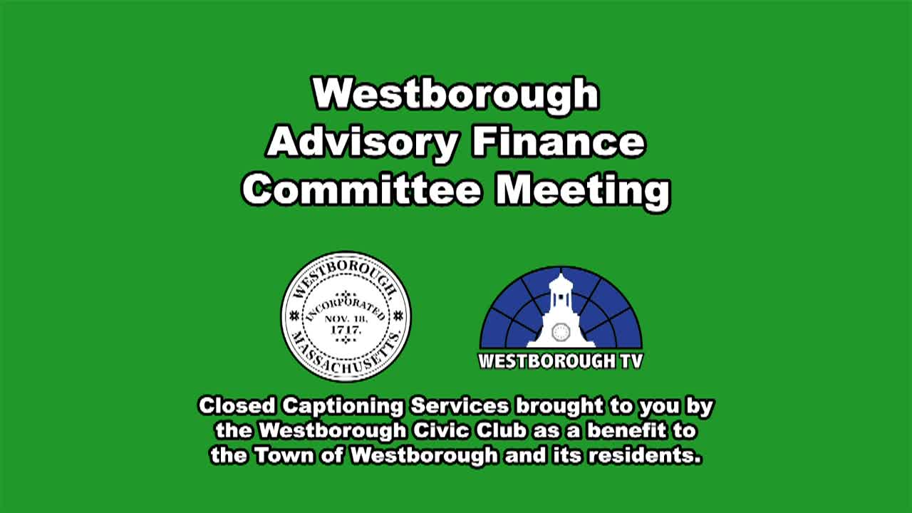 Westborough Advisory Finance Committee Meeting -  May 7, 2026