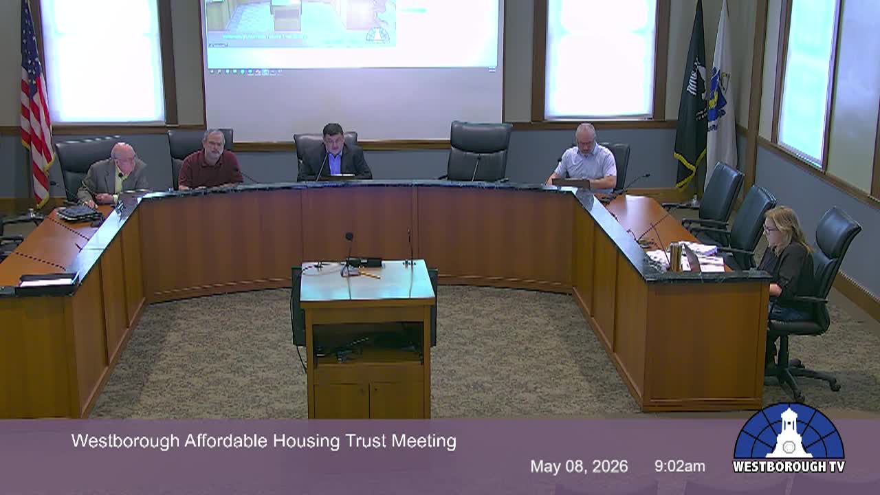 Westborough Affordable Housing Trust Meeting - May 8, 2026