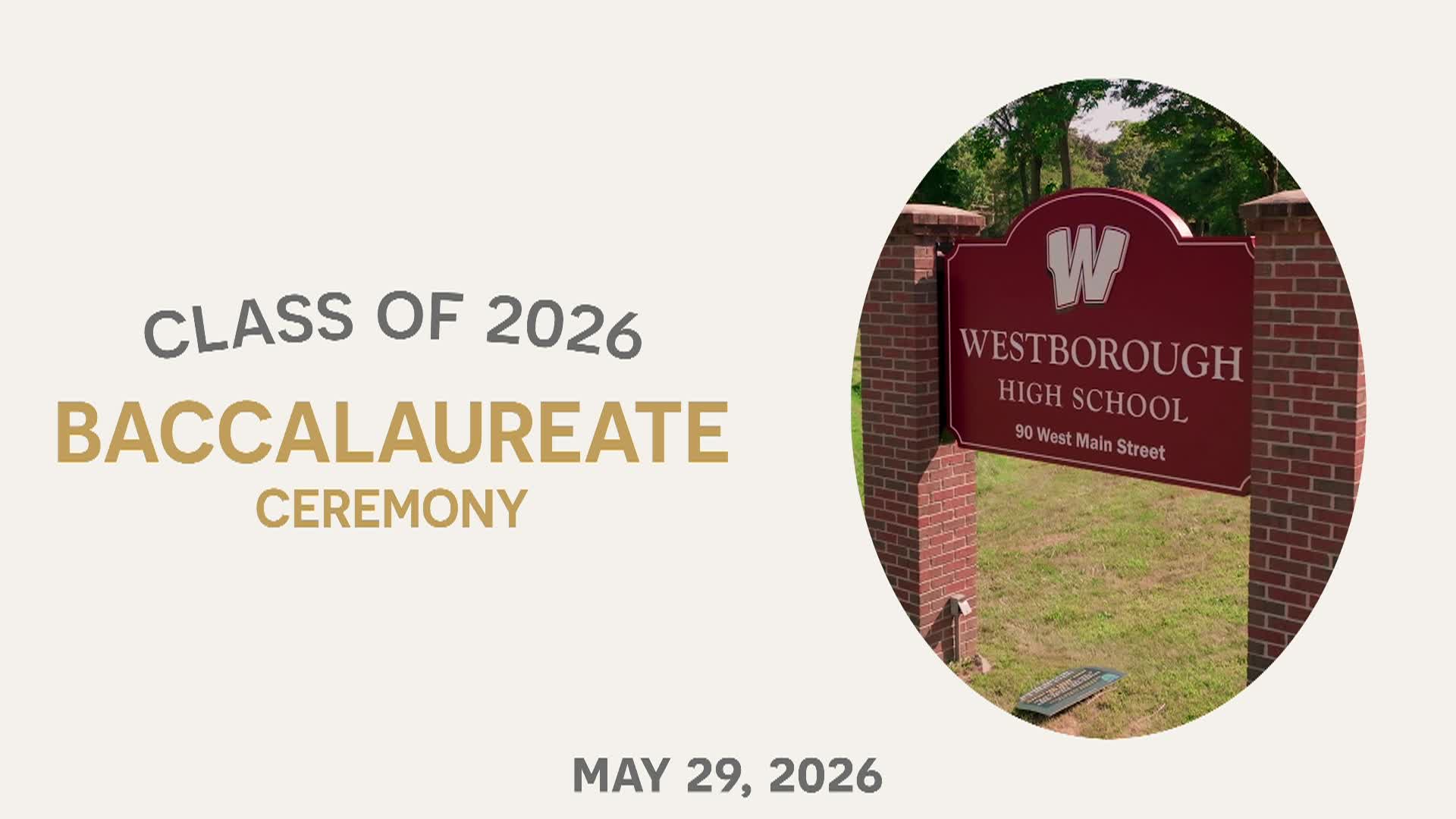 Westborough High School - Graduation | May 30, 2026