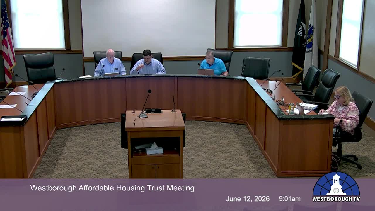 Westborough Affordable Housing Trust Meeting - June 12, 2026