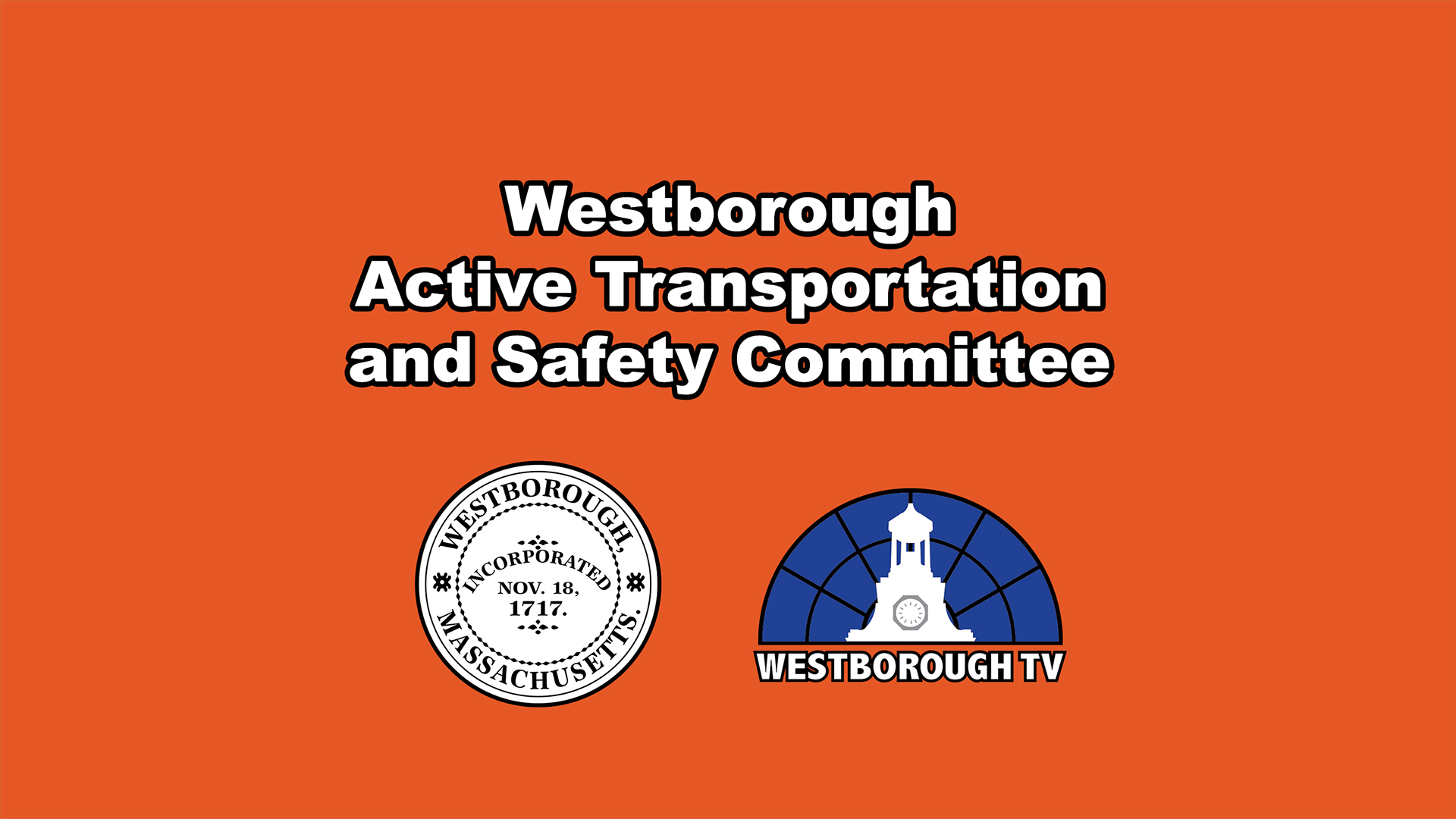Westborough Active Transportation and Safety Committee Meeting - June 15, 2026