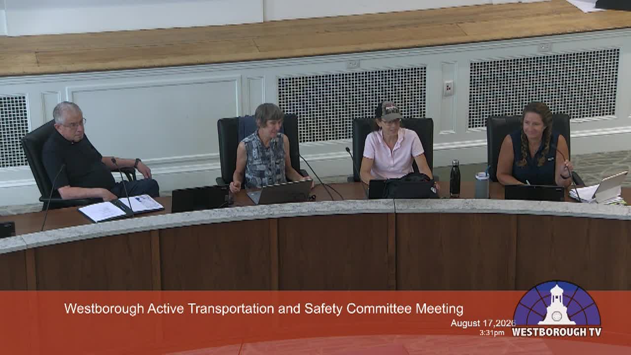 Westborough Active Transportation and Safety Committee Meeting - August 17, 2026